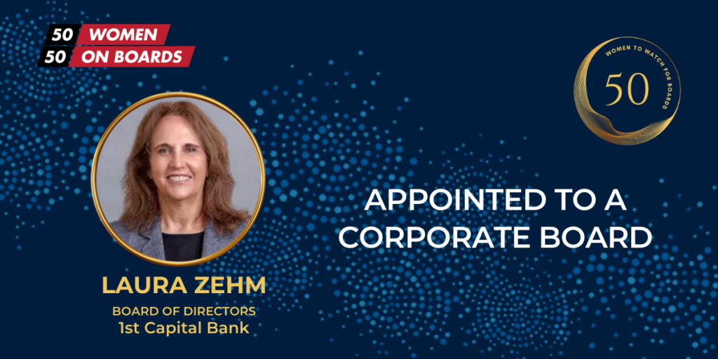 Laura Zehm appointed to 1st Capital Bancorp Board of Directors